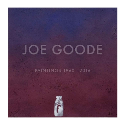 Joe Goode - Paintings 1960-2016 book