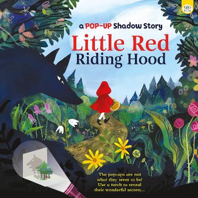 A Pop-Up Shadow Story Little Red Riding Hood by Eve Robertson