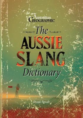 The Aussie Slang Dictionary book