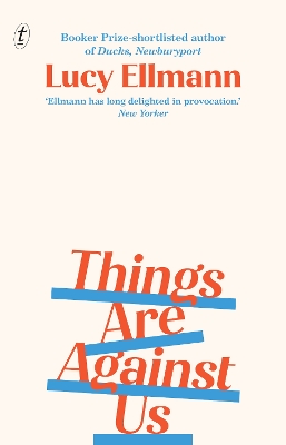 Things Are Against Us book