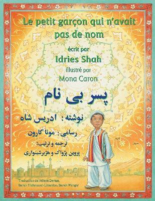 Le Petit garçon qui n'avait pas de nom: Edition français-dari by Idries Shah