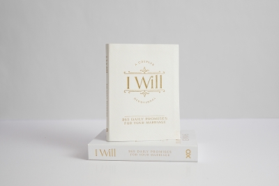 I Will: A 365-Day Devotional for Your Marriage book