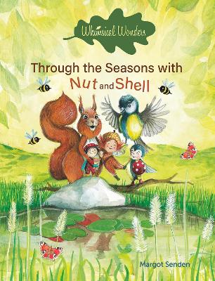 Whimsical Wonders. Through the Seasons with Nut and Shell book