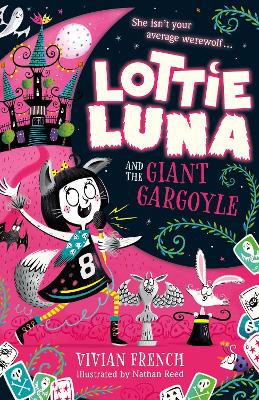 Lottie Luna and the Giant Gargoyle (Lottie Luna, Book 4) book