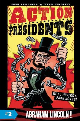 Action Presidents #2 by Fred Van Lente