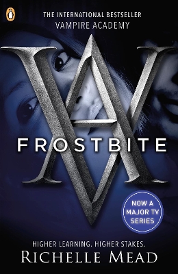 Vampire Academy: Frostbite (book 2) by Richelle Mead