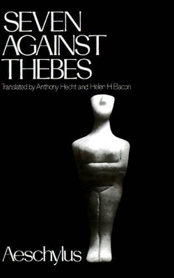 The Seven Against Thebes by Aeschylus