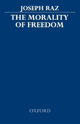 Morality of Freedom book