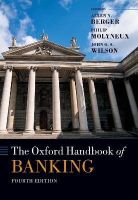 The Oxford Handbook of Banking: 4th Edition book