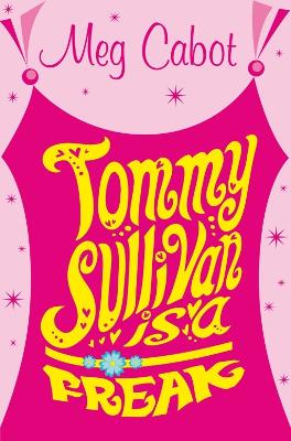 Tommy Sullivan is a Freak book