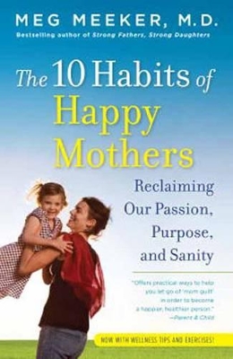 10 Habits of Happy Mothers book