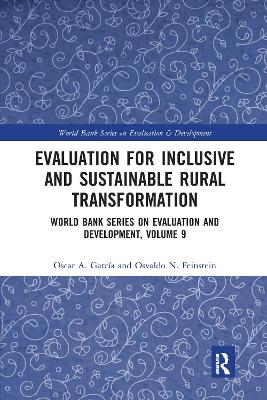 Evaluation for Inclusive and Sustainable Rural Transformation: World Bank Series on Evaluation and Development, Volume 9 book