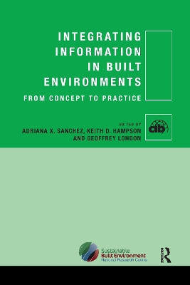 Integrating Information in Built Environments by Adriana X Sanchez