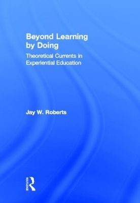 Beyond Learning by Doing book