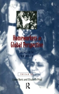 Homeworkers in Global Perspective book