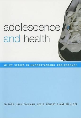 Adolescence and Health book