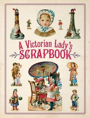 Victorian Lady's Scrapbook book