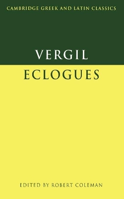 Virgil: Eclogues by Virgil