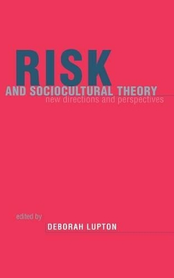 Risk and Sociocultural Theory book