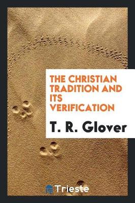 Christian Tradition and Its Verification book
