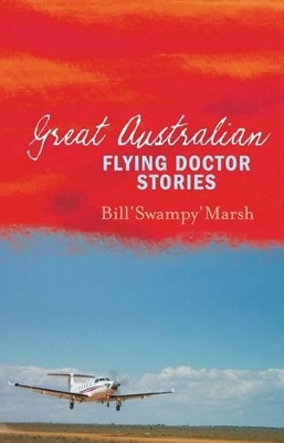 Great Australian Flying Doctor Stories book