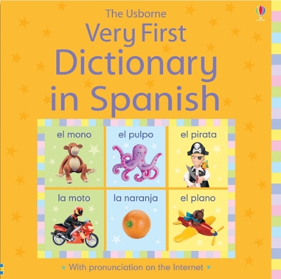 Very First Dictionary in Spanish by Claire Masset