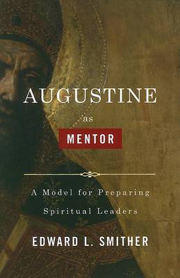 Augustine as Mentor book