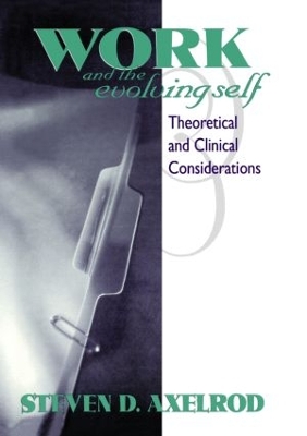Work and the Evolving Self book