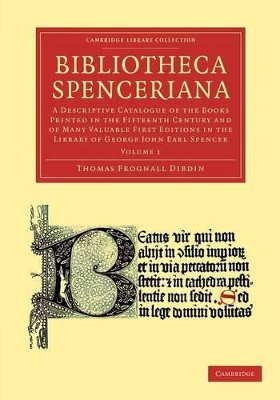 Bibliotheca Spenceriana by Thomas Frognall Dibdin