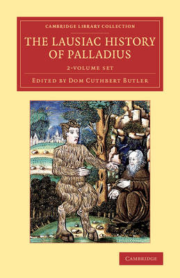 The The Lausiac History of Palladius 2 Volume Set by Palladius