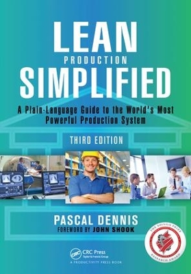 Lean Production Simplified, Third Edition by Pascal Dennis
