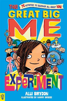 The Great Big Me Experiment: 75 Activities to Discover All About You book