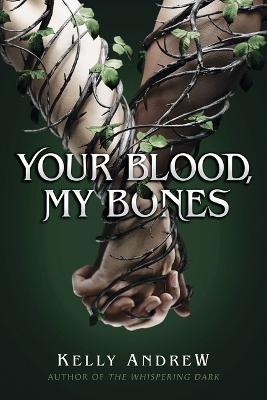 Your Blood, My Bones book