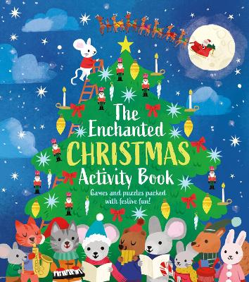 The Enchanted Christmas Activity Book: Games and Puzzles Packed with Festive Fun! book