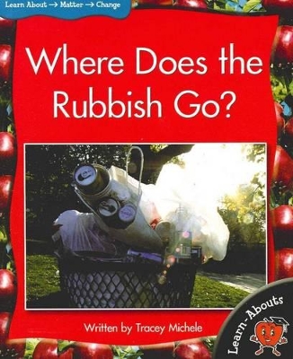 Where Does the Garbage Go? book