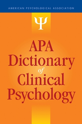 APA Dictionary of Clinical Psychology by Gary R. VandenBos