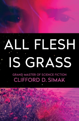 All Flesh Is Grass book