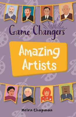 Reading Planet KS2 - Game-Changers: Amazing Artists - Level 6: Jupiter/Blue band book