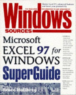 Windows Sources Microsoft Excel 97 for Windows Superguide book