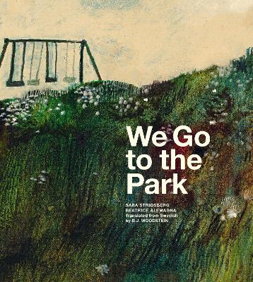 We Go to the Park: A Picture Book book