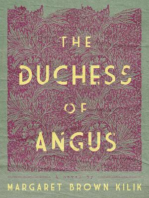 The Duchess of Angus book