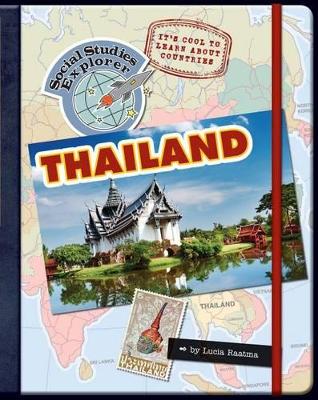 It's Cool to Learn about Countries: Thailand by Lucia Raatma