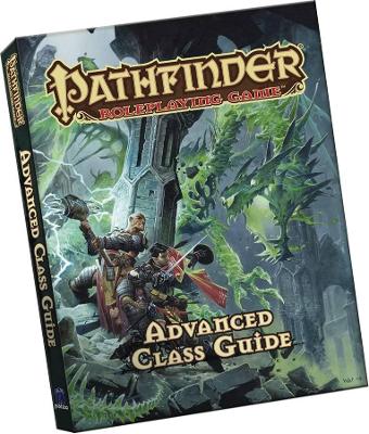 Pathfinder Roleplaying Game: Advanced Class Guide Pocket Edition book