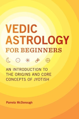 Vedic Astrology for Beginners book