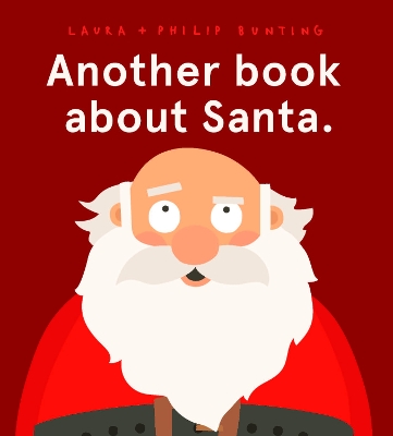 Another Book About Santa. book