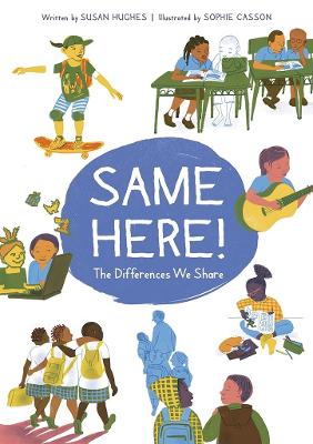 Same Here!: The Differences We Share book