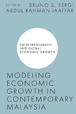 Modeling Economic Growth in Contemporary Malaysia book