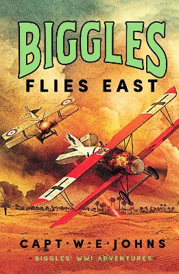 Biggles Flies East book