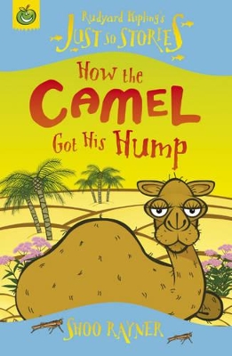 How the Camel Got His Hump book