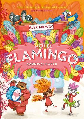 Hotel Flamingo: #3 Carnival Caper book